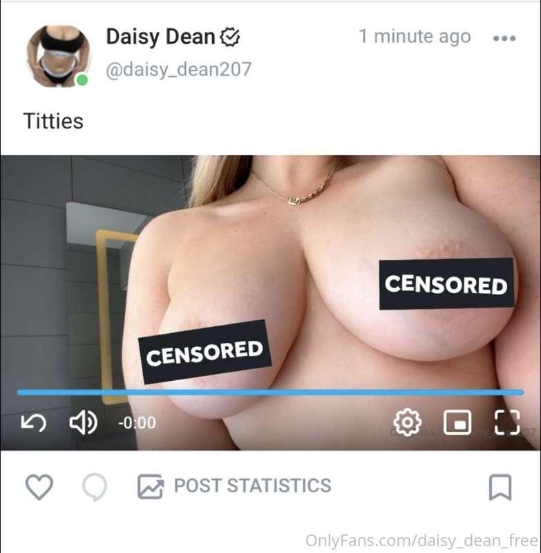 Check your DM’s for the video clip or visit @daisy_dean207 t..