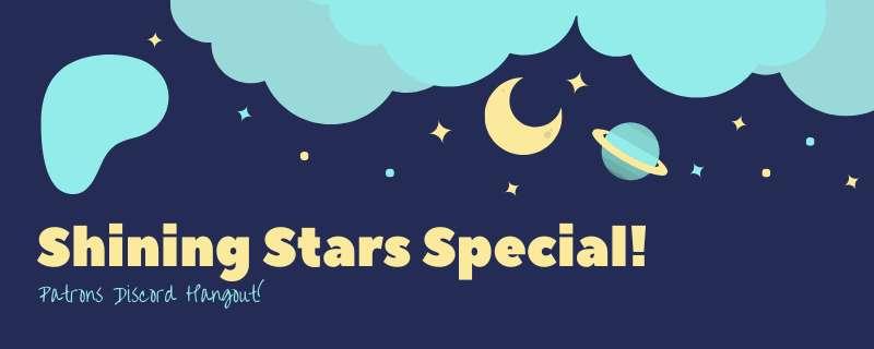 Shining Stars Special Hangout!