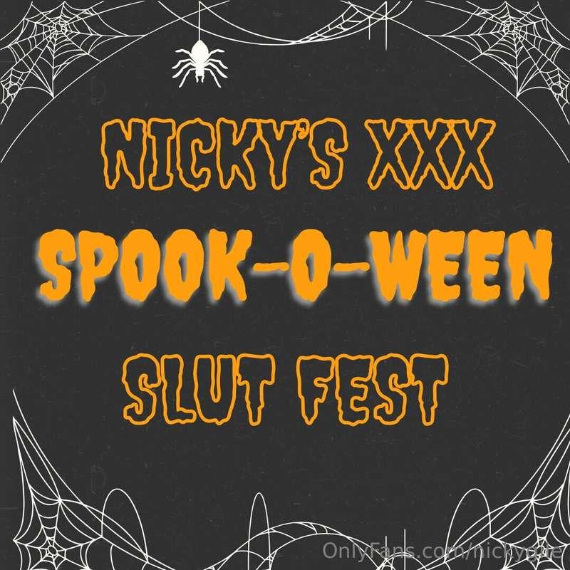 THE SPOOK-O-WEEN SLUT FEST START TONIGHT 🎃