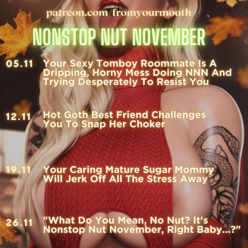 Ready For NNN November? 🔥