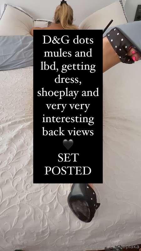 D&G dots mules and lbd, getting dress, shoeplay and very ver..