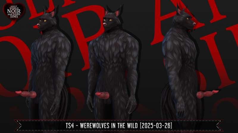 TS4 - Werewolves in the wild [2025-03-26] 