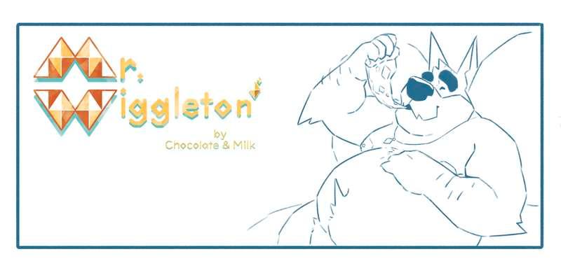 Mr. Wiggleton #3 WIP!