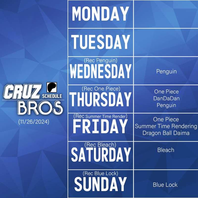 Cruz Bros Weekly Patreon Schedule (11/26/2024)