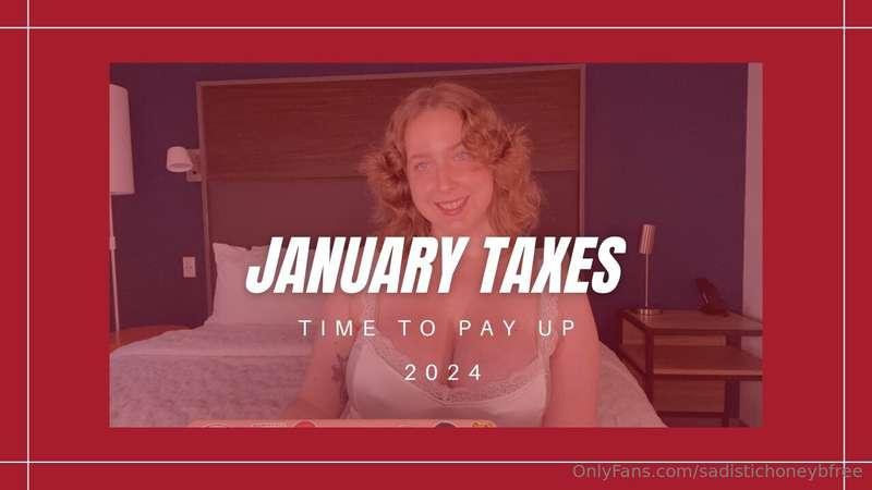 New year New taxes... Did you think I would forget? Findom/F..