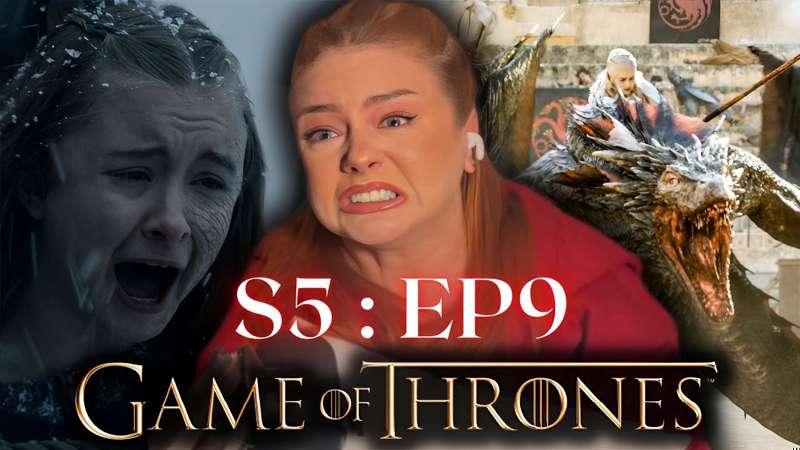 Game of Thrones 5x9 PATREON FULL LENGTH REACTION