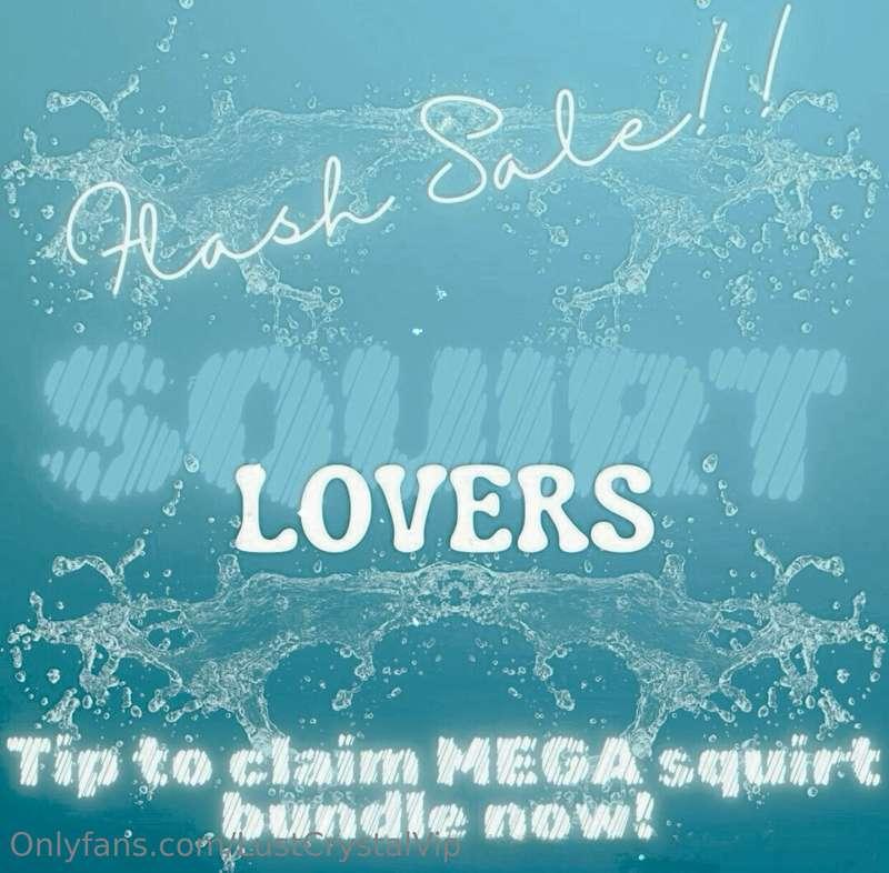 $9.99 for $999 worth of mybest SQUIRT CONTENT!💦first few fan..