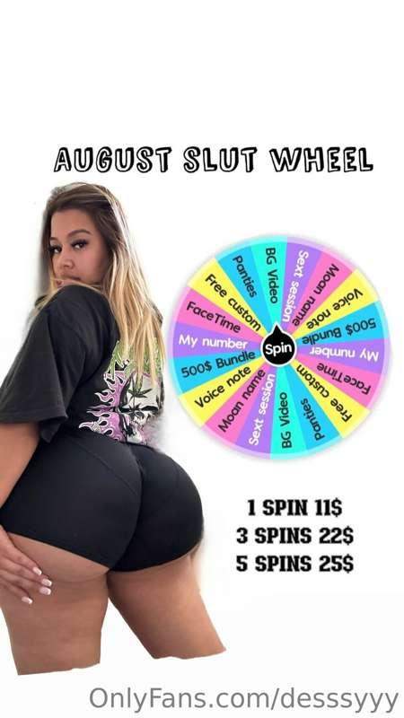 FALL SPIN MY SLUT WHEEL
1 Spin 11$
3 Spins 22$
5 Spins 25$
C..