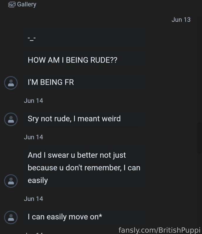 I will say this once and only once. 
If you approach me by yelling, shouting or even screaming at me for simply not remembering something or remembering you then I will simply NOT tolerate it. I suffer with memory issues and I don't appreciate being spoke to like this. I get extremely uncomfortable and filled with anxiety when I get yelled at for anything. This is not how you speak to someone, I am a human being not a robot. 

My DMS are always welcome to talk to people, followers and subscribers at all times! But, seriously please have some respect for others when you're messaging, this isn't okay in my books and I would not like to remove someone else if they spoke to me like this again.

Thank you for coming to my Ted talk. &lt;3