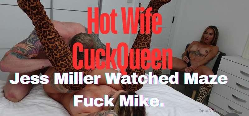 ***CUCKQUEEN***  ***I fucked Mike Miller while Jess for the ..