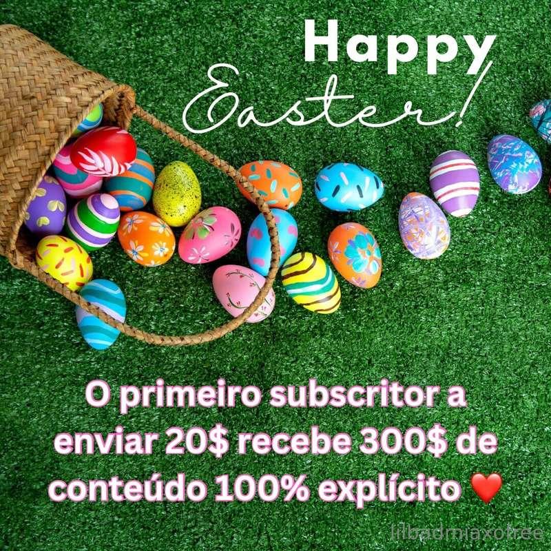 Boa Páscoa 🐣💕 O Primeiro subscritor que enviar 20$ recebe au..