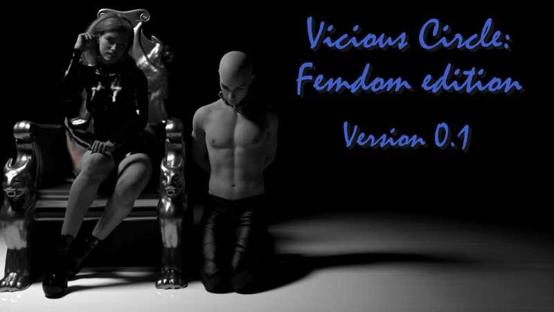 Vicious Circle: Femdom edition v.0.1