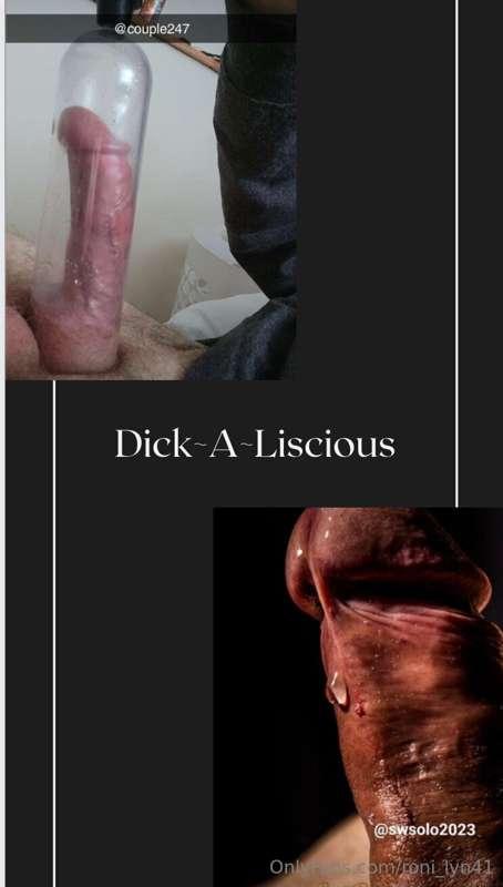 Dick ~ A ~ Liscious 

Round 1 
Swipe for the full 🍆 

$25 ca..