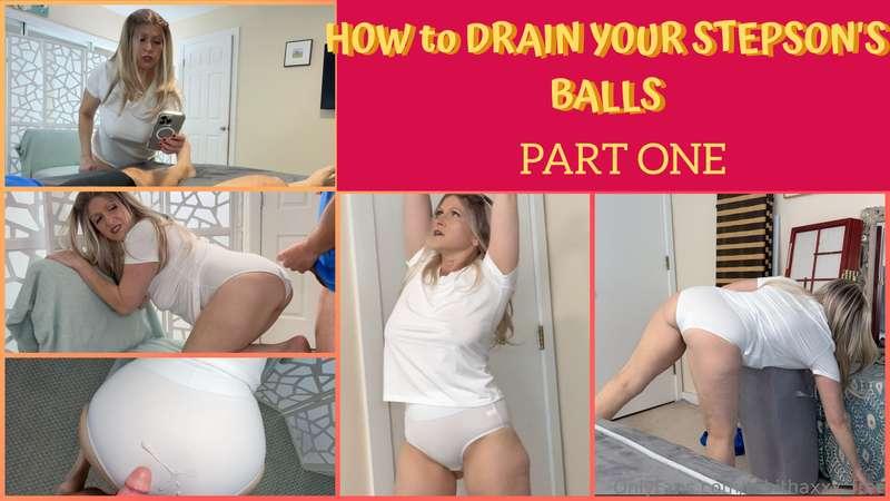 5 STEP BALL DRAINING GUIDE for STEPMOMS of PERVY STEPSONS- S..