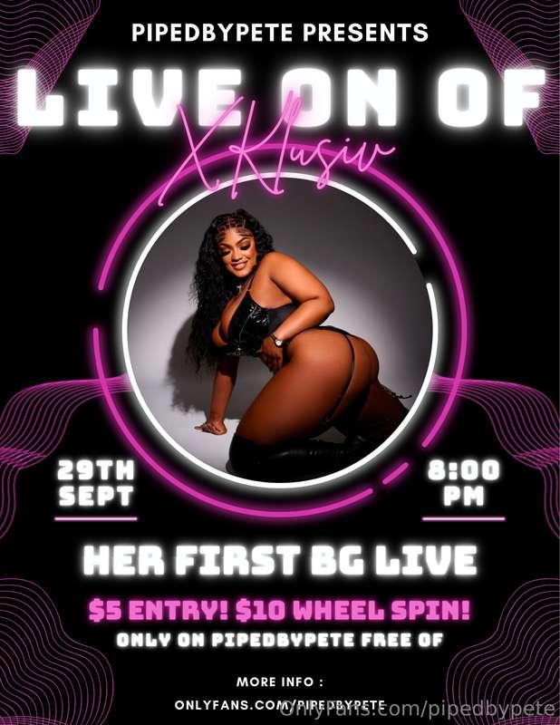 Live tonight !!!! 🔥 @xklusivvv1 very first b/g live! $5 to e..