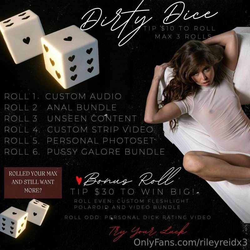 💦🎲 ***DIRTY DICE*** 🎲💦
Every Roll Wins! $10 per roll 3 Rolls..