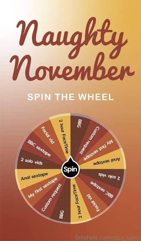 😘🦃November WHEEL SPIN🦃💋

Thank your ur self to the Wheel😈

T..