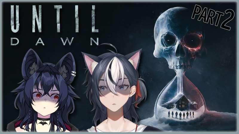 Lil' Bit O'va Cheeky Until Dawn Stream!