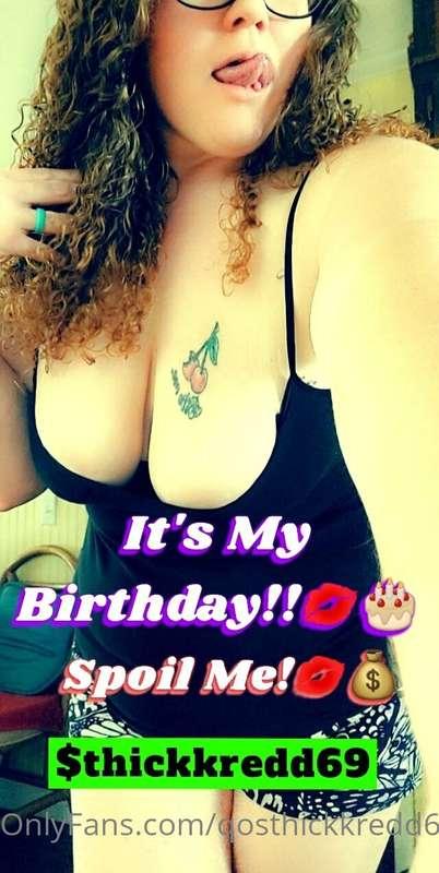 Spoil me!!💋🎂🎈🥳💰