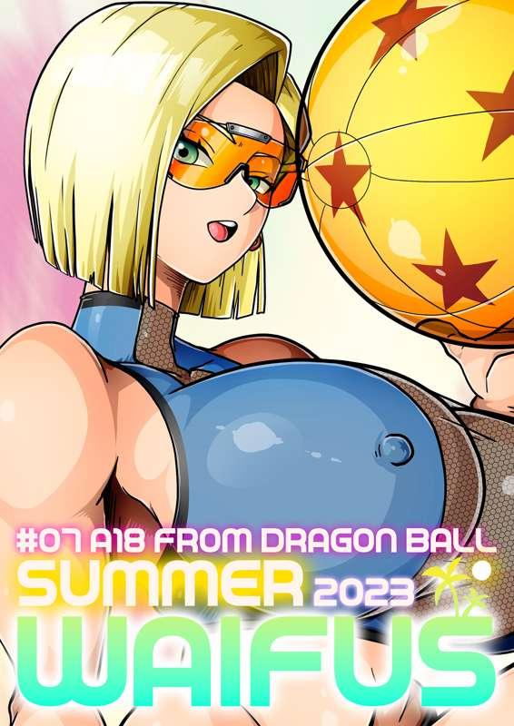 SUMMER WAIFUS 2023: ANDROID 18!!