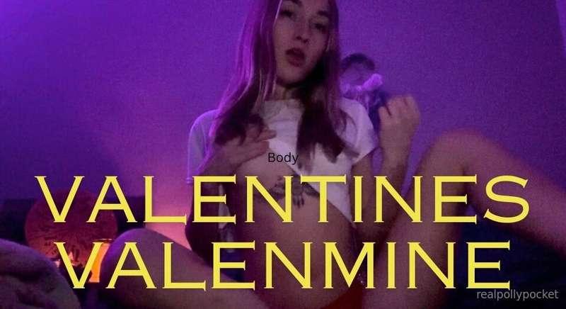 VALENTINES VALENMINE 😈 it’s all mine 🌹 it all belongs to me ..