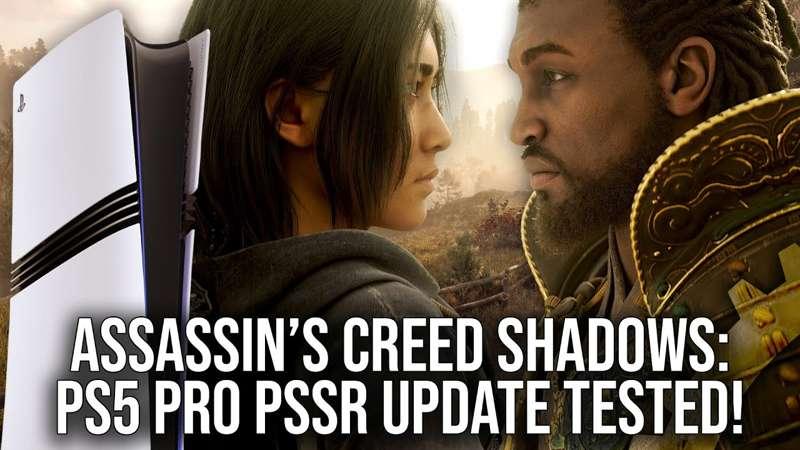 (Slightly) Early Access: Assassin's Creed Shadows - PS5 Pro PSSR Update Tested - Improved Image Quality But What About Perf?