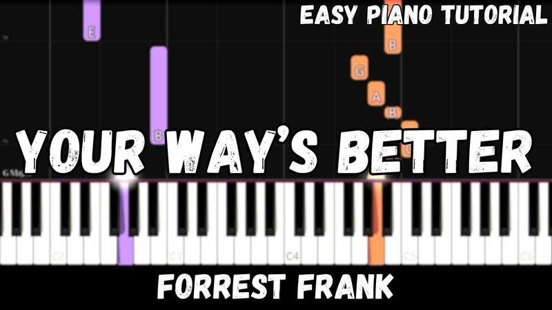 Easy MIDI - Forrest Frank - Your Way's Better (Atlantic Notes Arrangement + Tempo + Colors + Key)