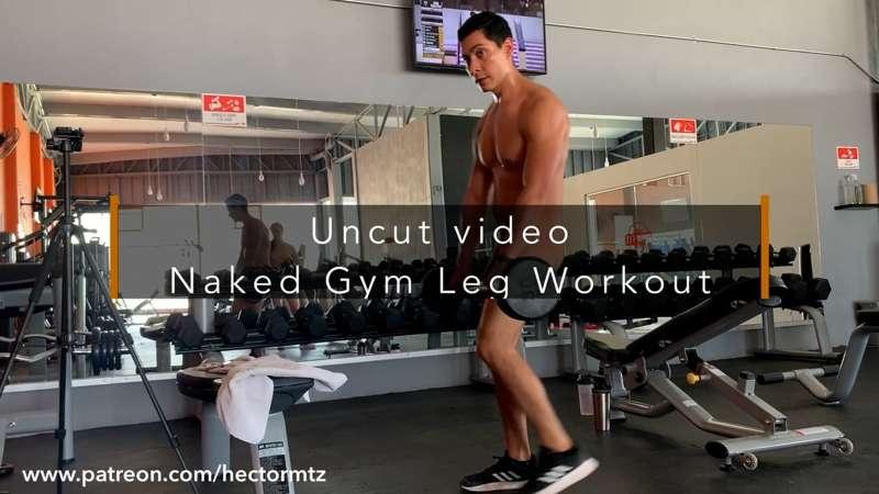 Raw | Uncut Naked Gym Leg Workout
