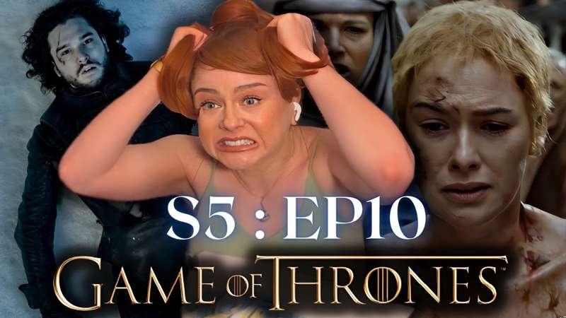 Game of Thrones 5x10 PATREON FULL LENGTH REACTION!!