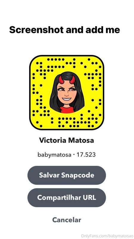 Add me on snapchat: babymatosa