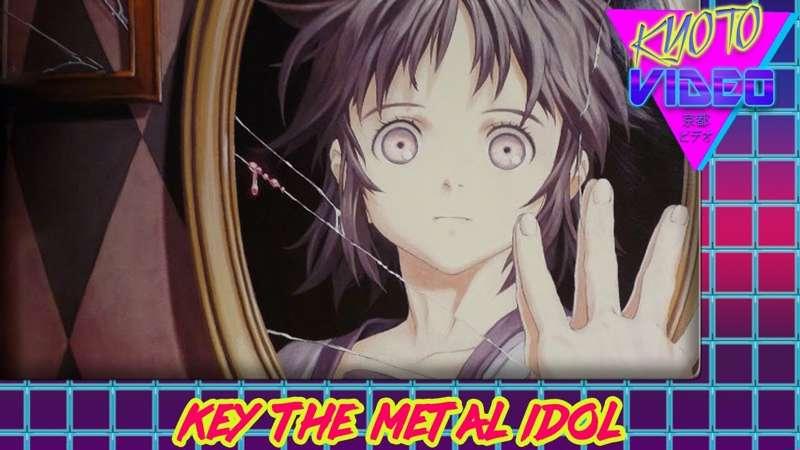 KYOTO VIDEO: Key the Metal Idol