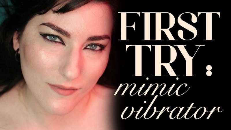 "Unboxing & First Try: Mimic Vibrator" This video is very lo..