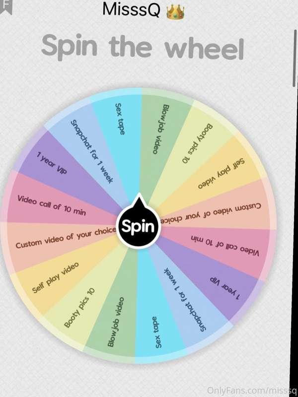 Spin the wheel day ❤️

1 spin 15$
2 spins 25$
5 spins 50$
