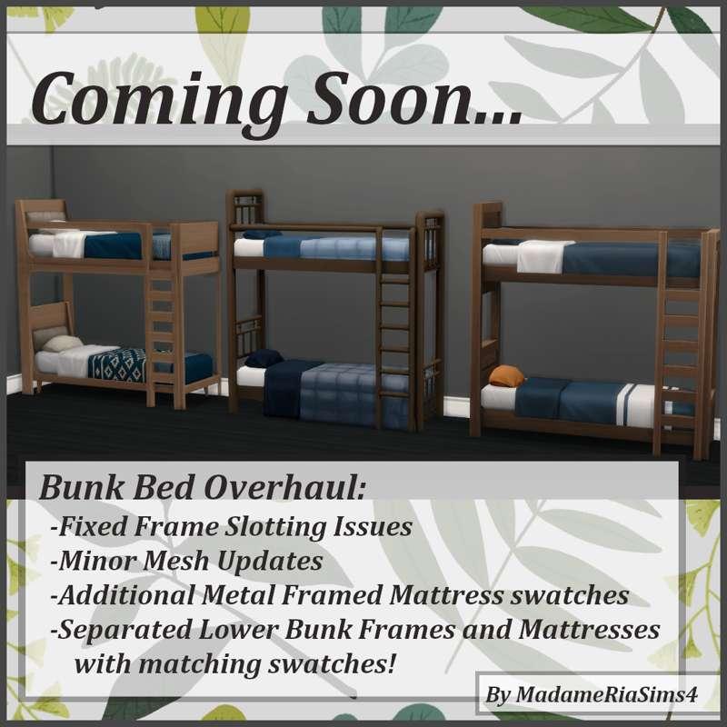 Bunk Bed Overhaul Coming Soon...