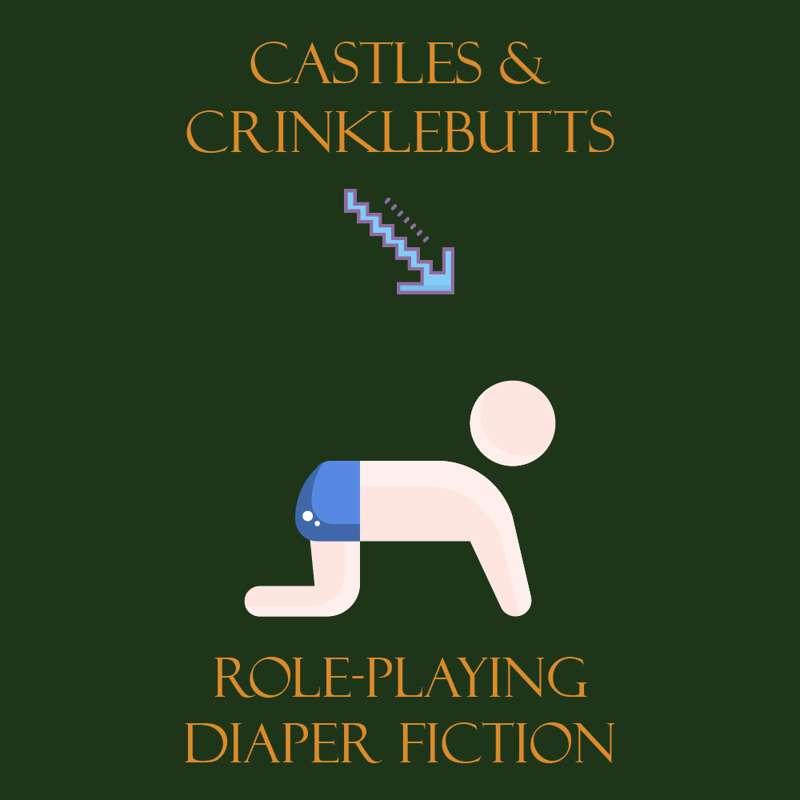 New Story: Castles & Crinklebutts