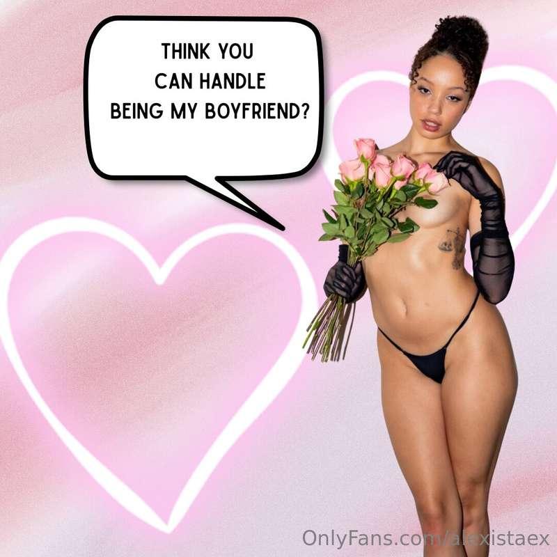 Think You Can Handle Being My Boyfriend? 💞Tip $10 to take my..