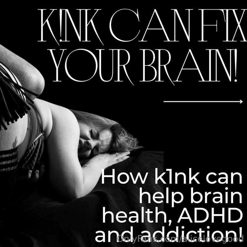 How kink can help your brain! 