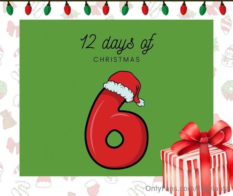 ***On the 6th day of Christmas my true love gave to me*** Go..