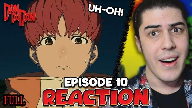 Dan Da Dan FULL-LENGTH - Episode 10