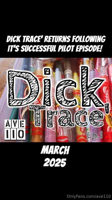 Dick Trace' Returns March 2025!!!