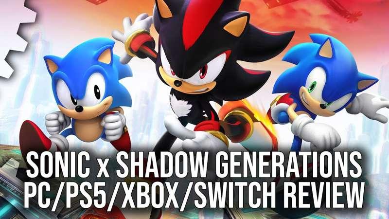Early Access: Sonic x Shadow Generations - An Excellent Game... With Issues - PC/PS5/Xbox/Switch Tech Review