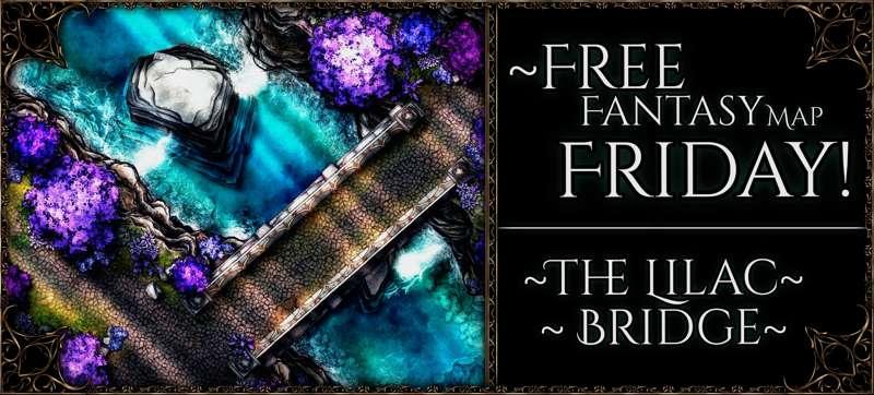 {Free Fantasy Map Friday: The Lilac Bridge} 40x30