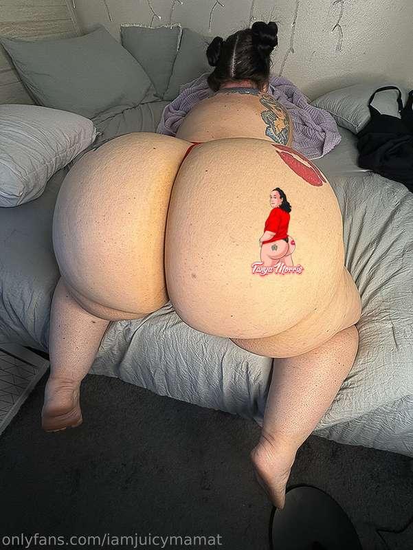 You can’t even see my g string cause of how much ass I have ..
