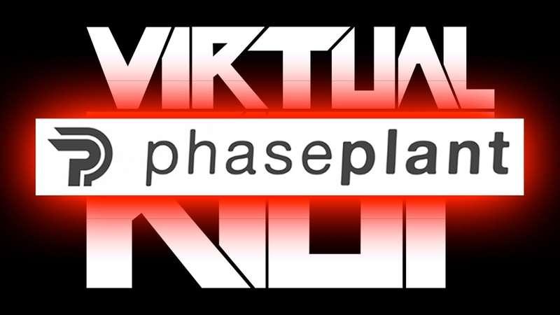 PhasePlant - full walkthrough is up!
