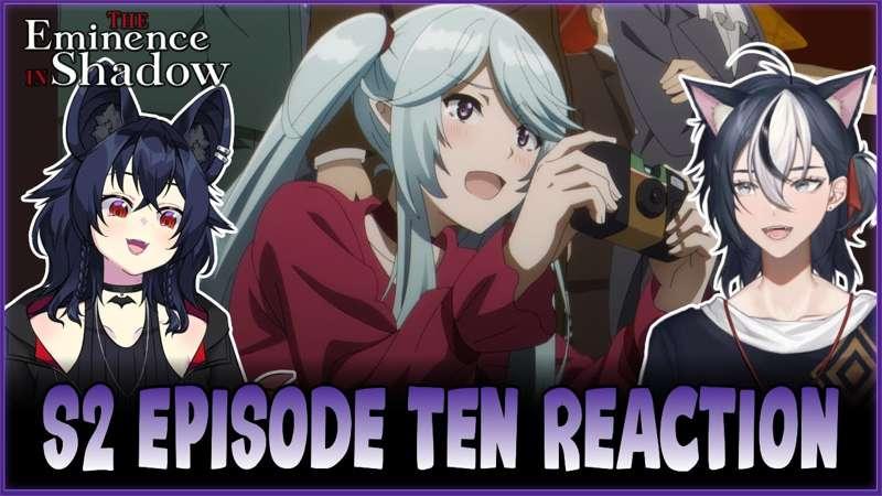 The Eminence in Shadow S2 Ep. 10 Reaction - Early Access YouTube