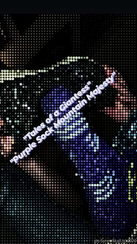 MONDAY MADNESS
*"Tales of a Giantess: Purple Sock Mountain M..