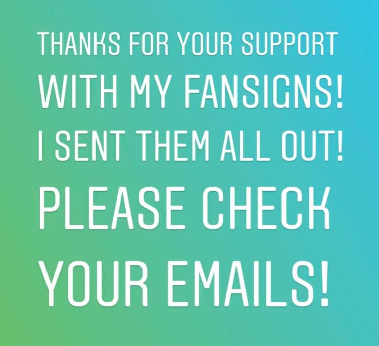 Fan Signs Emailed Out!