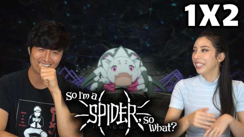 SO I'M A SPIDER SO WHAT EPISODE 2 REACTION!