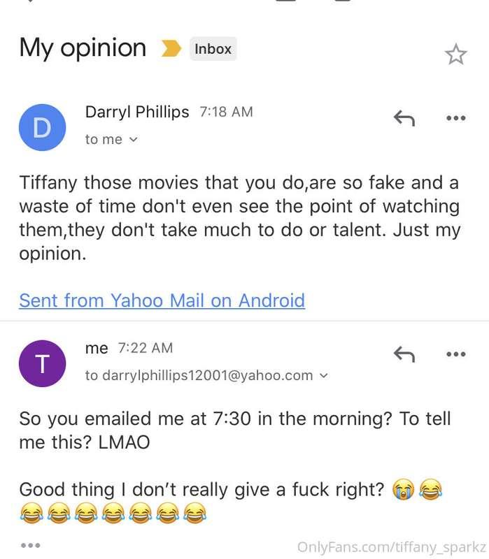 If you email me shit like this I automatically assume ur a f..