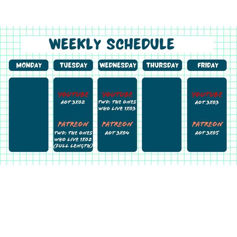 Schedule for this week!